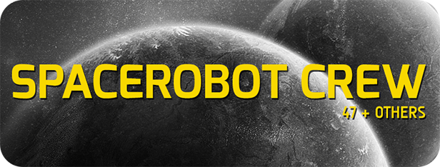 The words 'Spacerobot Crew - 47 & Others' are written in a bold yellow 'futuristic' typeface against a texturised grey background with a planet on.